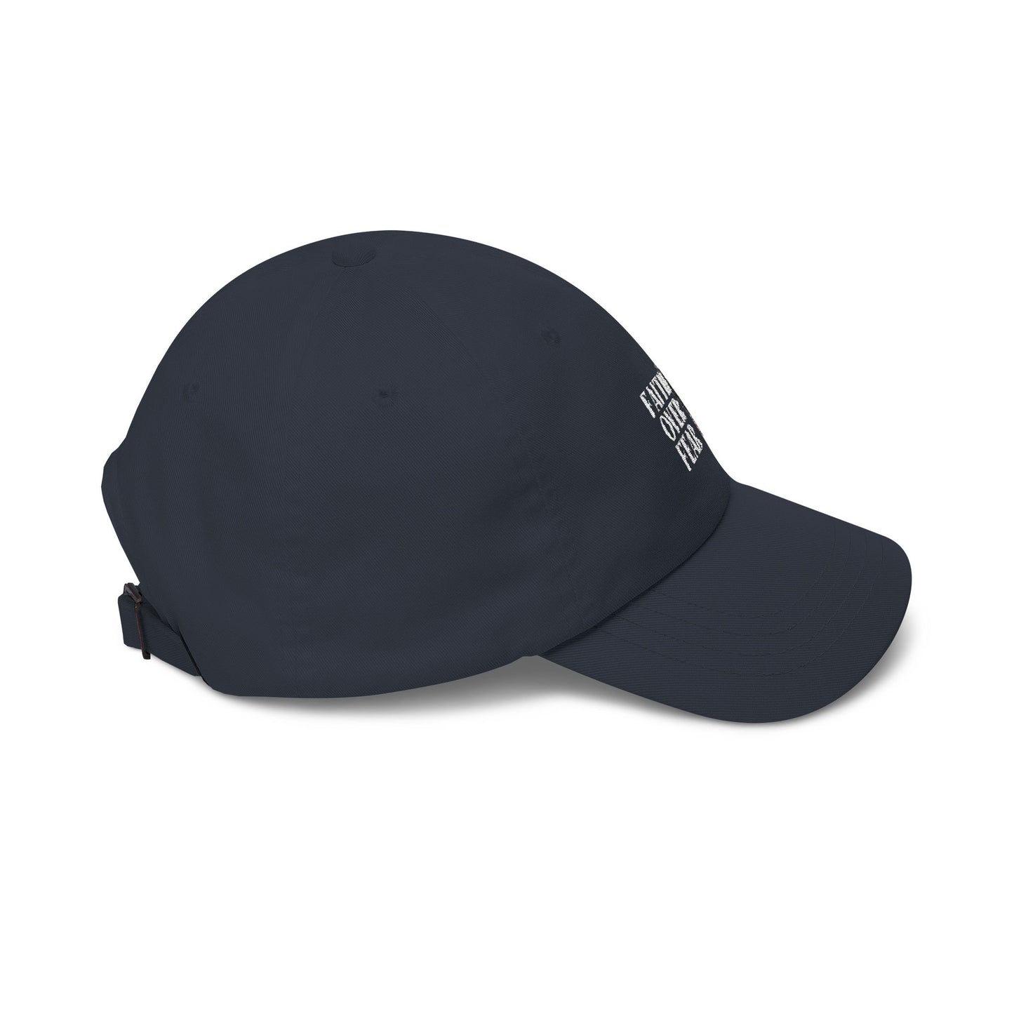 Faith Over Fear Dad Cap – Embroidered Religious Baseball Hat